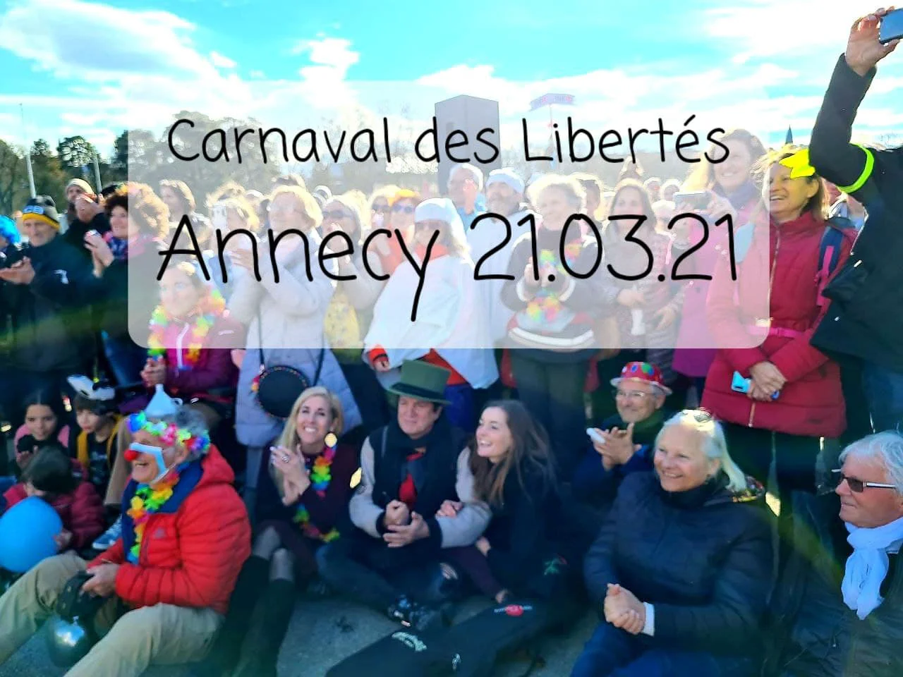 Carnaval des Libertés #3 🕊 Annecy 21.03.21 – avec Francis Lalanne & Barrueco
