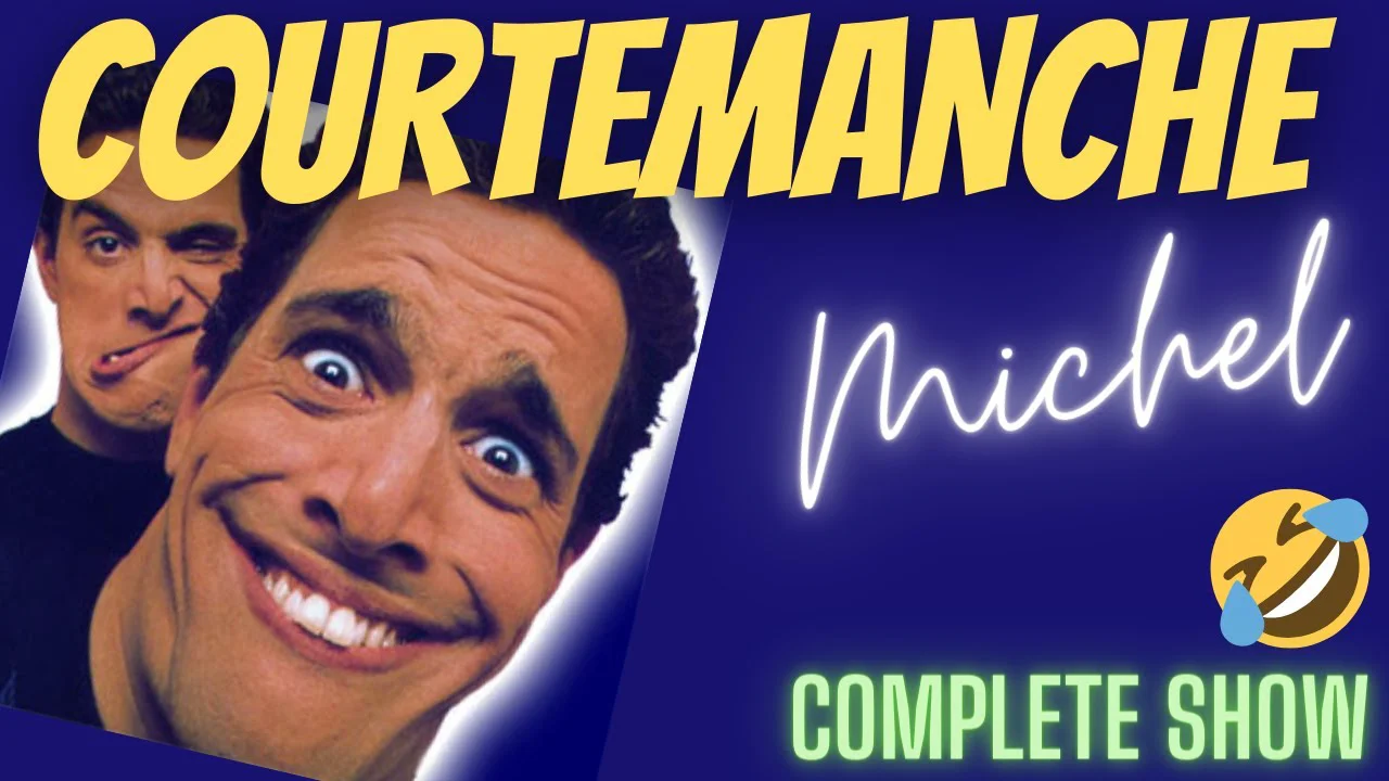 Michel Courtemanche – Un Comique Qui Cartonne (Spectacle complet)