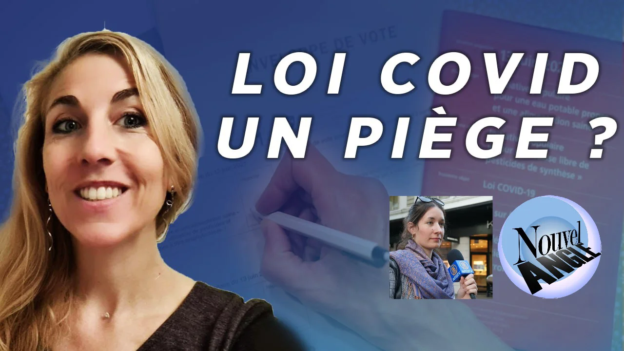 🇨🇭 LOI COVID-19 : UN PIÈGE ? Interview sur Nouvel Angle avec Laetitia Rodrigues