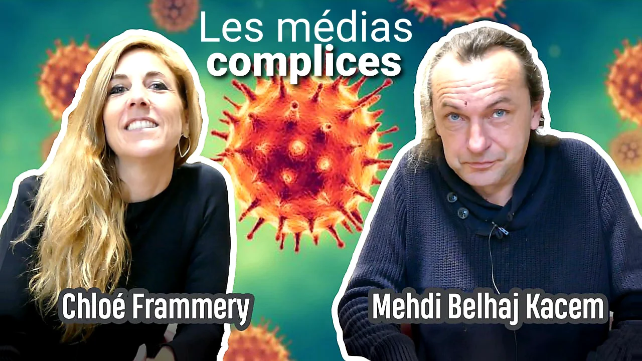 Mehdi Belhaj Kacem & Chloé F : Les médias complices [2/5]