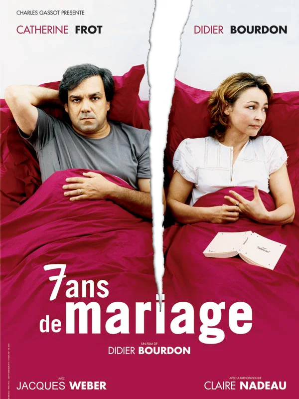 7 Ans De Mariage.2003 (France Film HD)