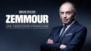 Zemmour, une obsession française ? [DOC 2021]