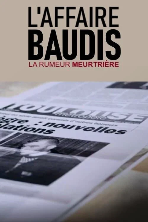 L’affaire Baudis, la rumeur meurtrière [DOC 2021]