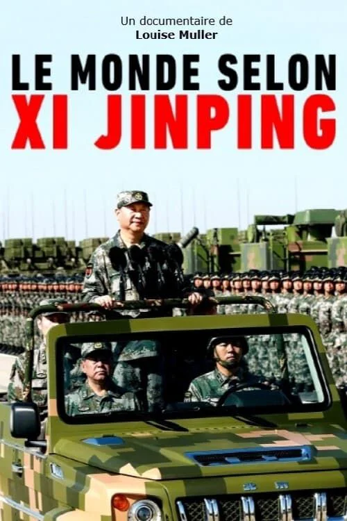 Le monde selon Xi Jinping [DOC 2018]