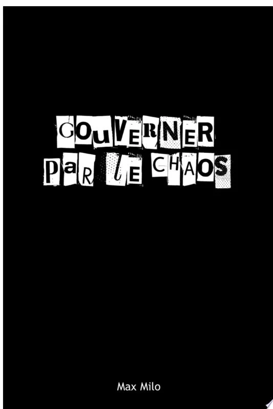 Gouverner par le chaos [PDF 2010]