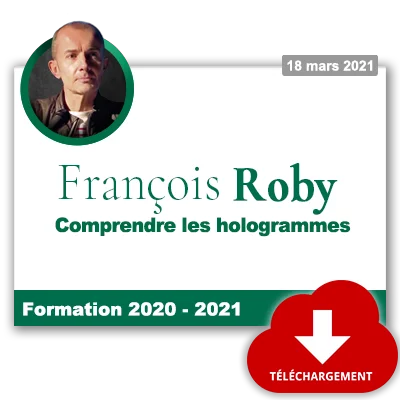 F. Roby – Extrait de « Comprendre les hologrammes »