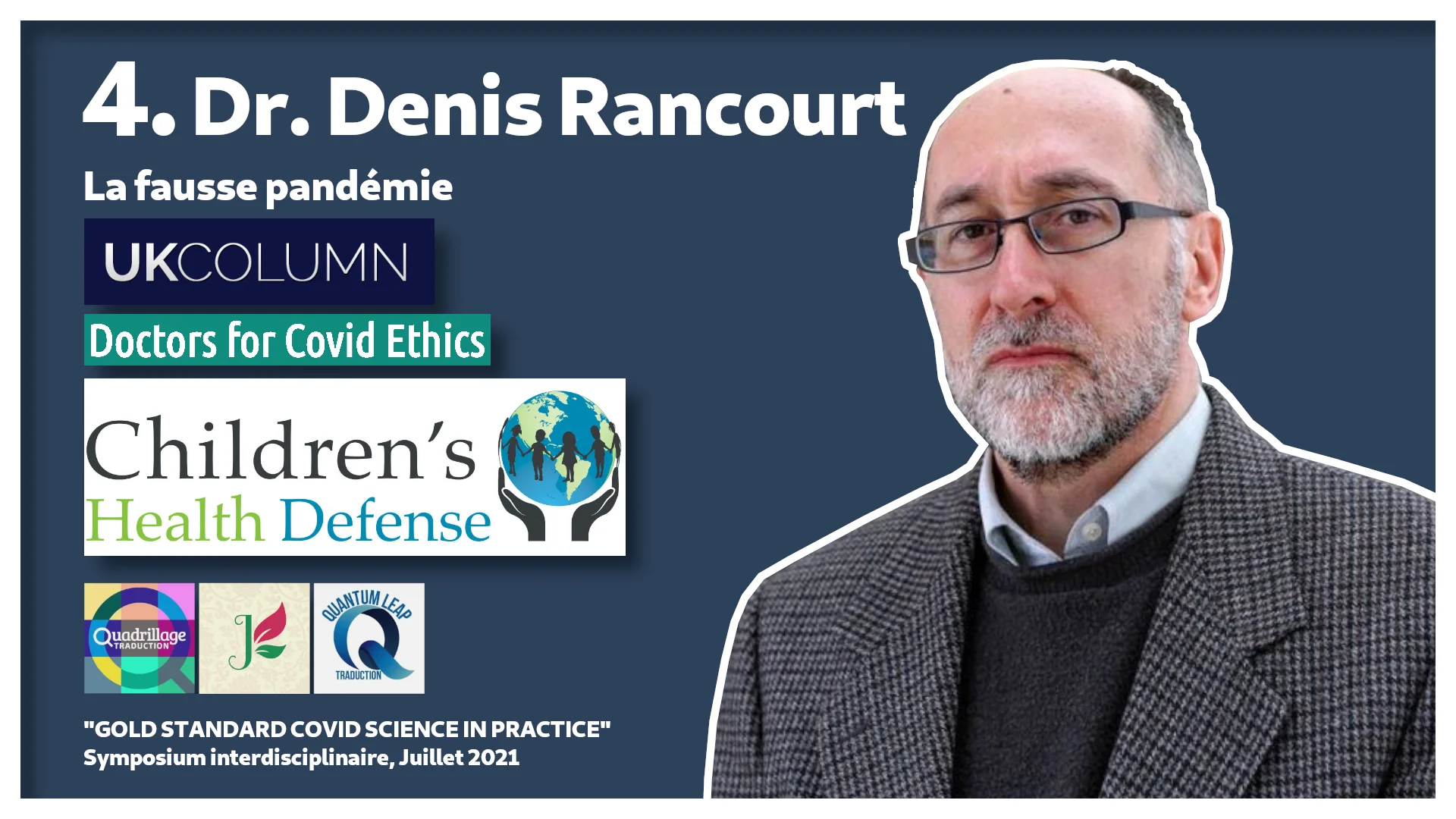 #4 : Dr. Denis Rancourt sur la fausse pandémie