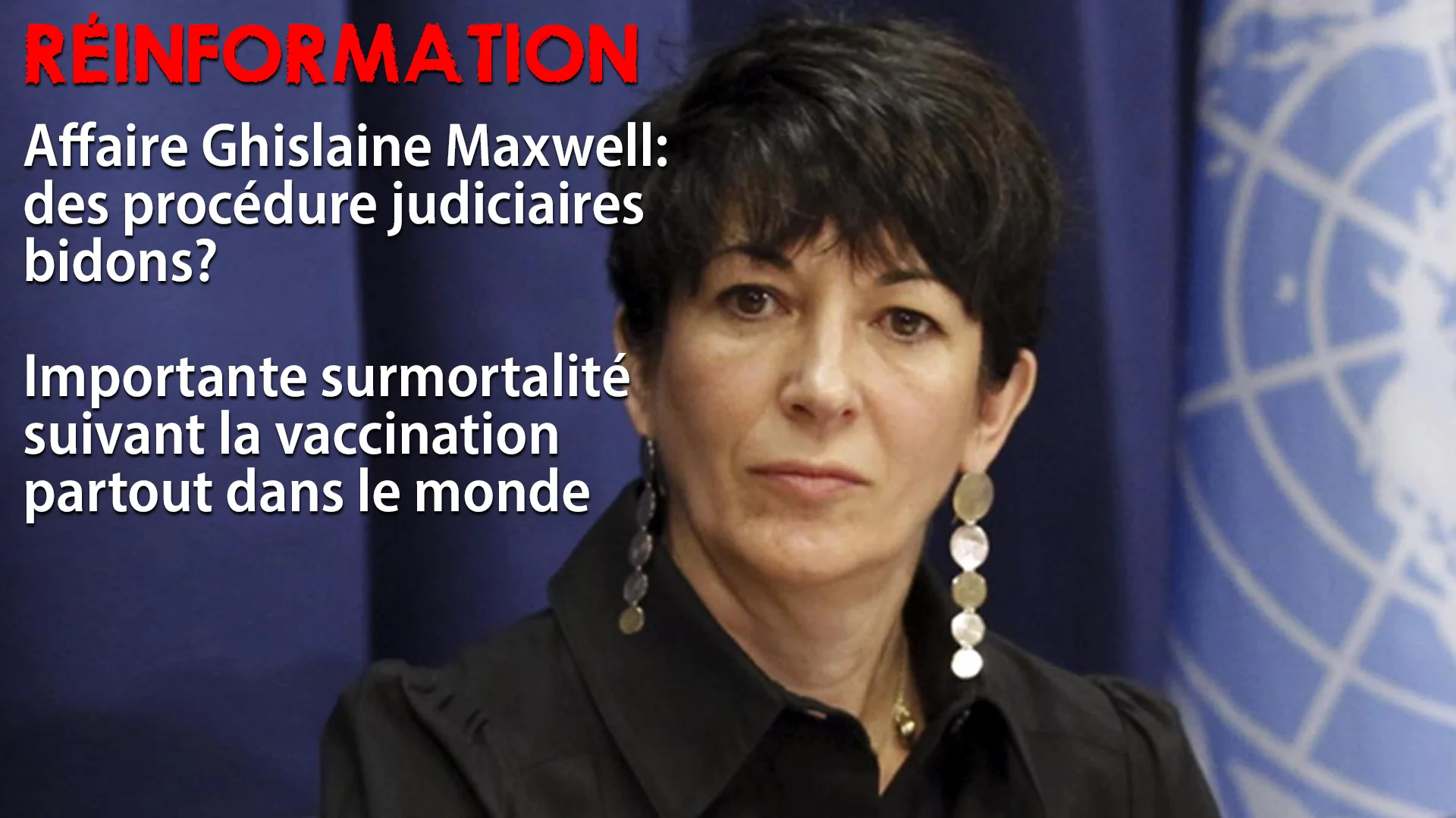RÉINFORMATION – AFFAIRE GHISLAINE MAXWELL: DES PROCÉDURES JUDICIAIRES BIDONS?