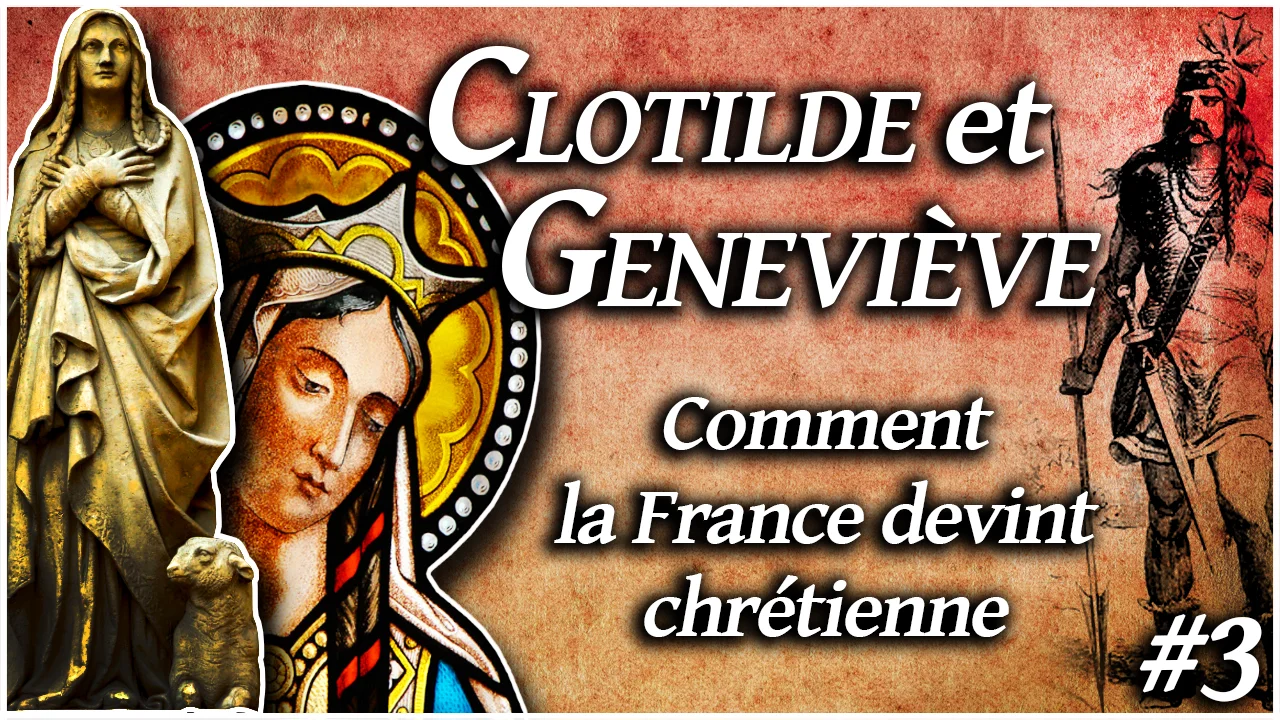 Femmes d’Histoire : Clotilde et Geneviève les chrétiennes