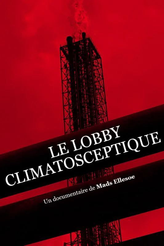 Le Lobby Climatosceptique [DOC 2020]
