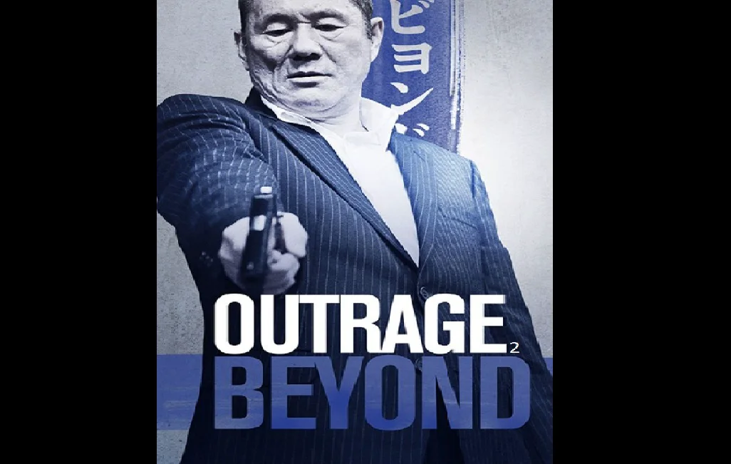 Outrage Beyound – De Takeshi Kitano  – 2012
