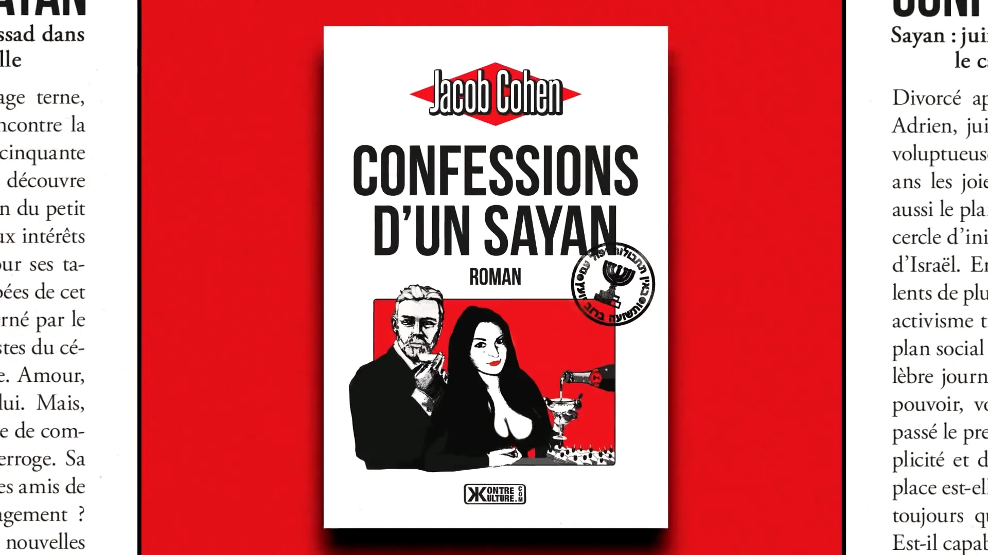 Alain Soral présente – Confessions d’un sayan de Jacob Cohen