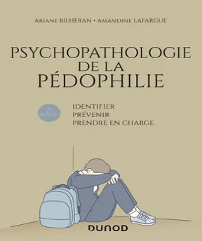 Psychopathologie de la pédophilie [PDF 2021]