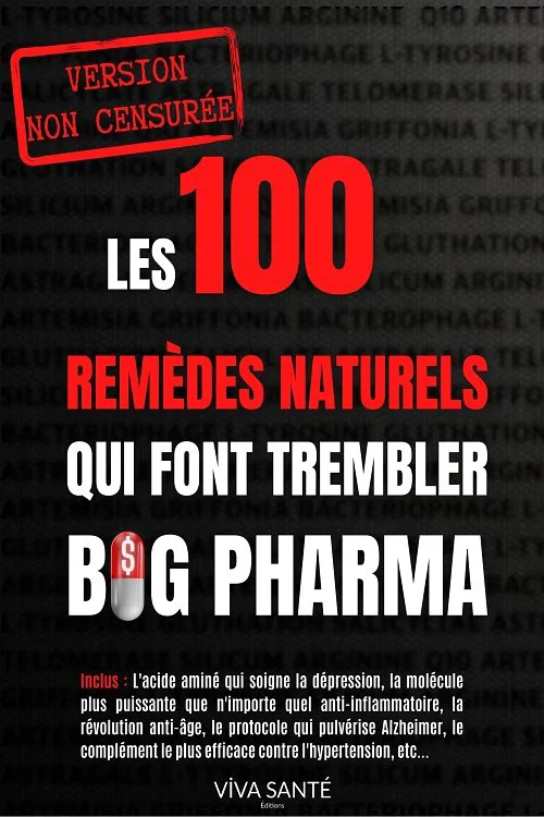 Les 100 remèdes naturels qui font trembler Big-Pharma [PDF 2019]