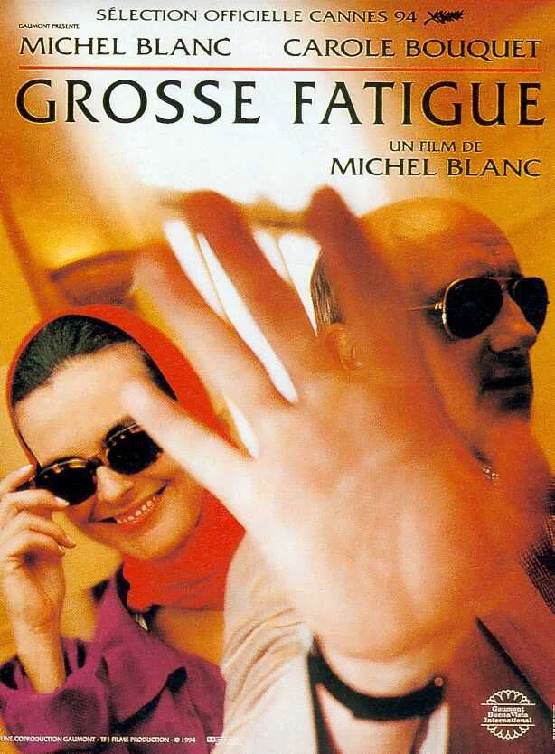 Grosse Fatigue.1994 (France Film HD)