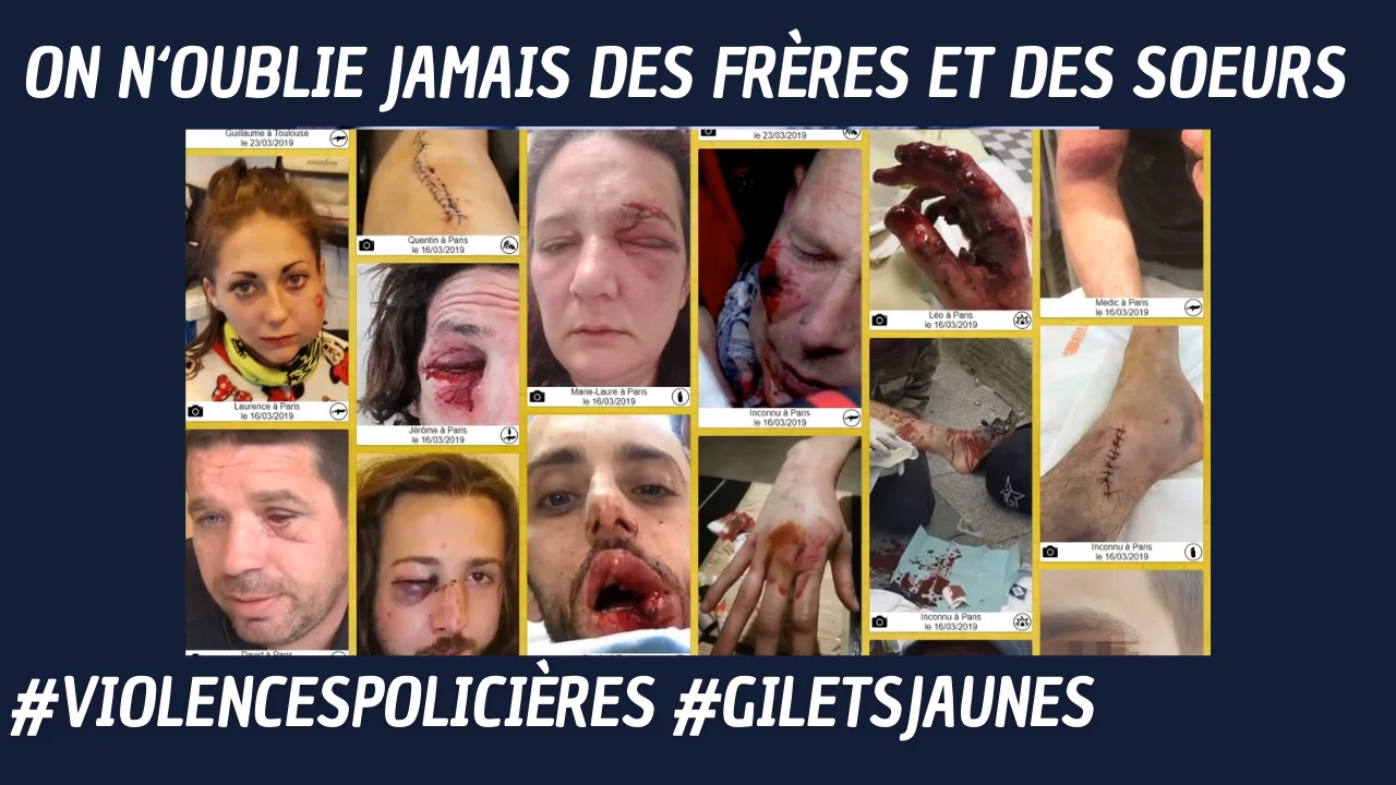 On n‘oublie jamais des frères et des soeurs #ViolencesPolicières #GiletsJaunes #France