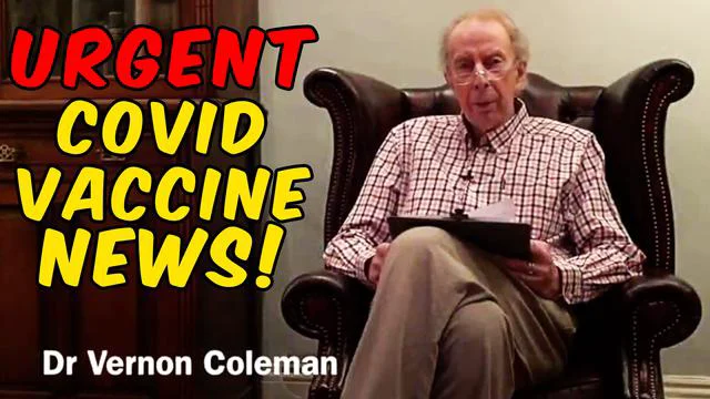 Dr Vernon Coleman «Beaucoup de vaccinés mourront en automne» VOSTFR