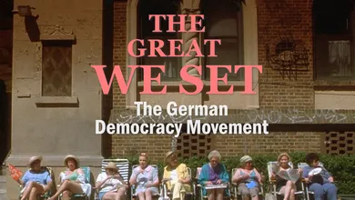 THE GREAT WE-SET – Die Demokratiebewegung (2021)