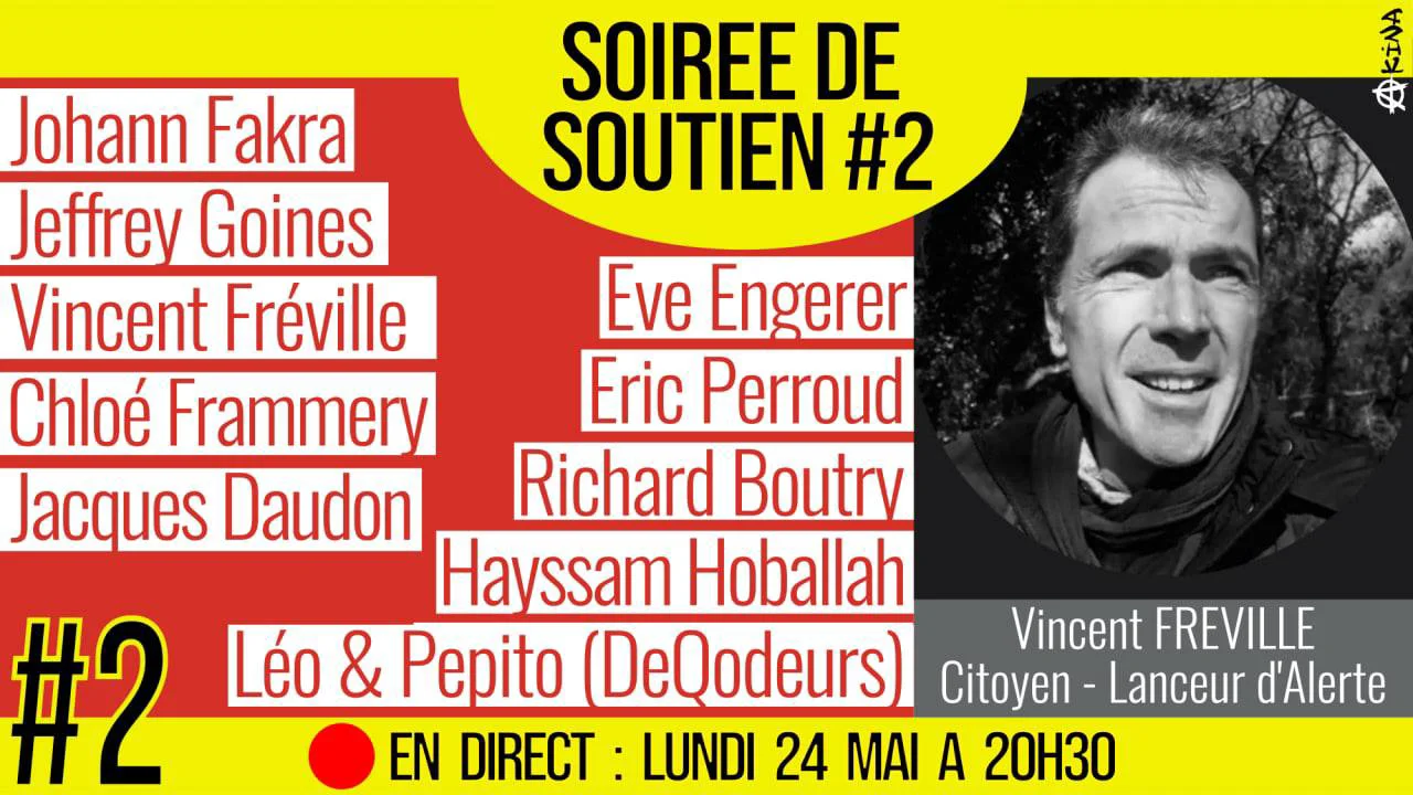 🗂 SOIRÉE DE SOUTIEN #2 📕 Soutien à Vincent FRÉVILLE