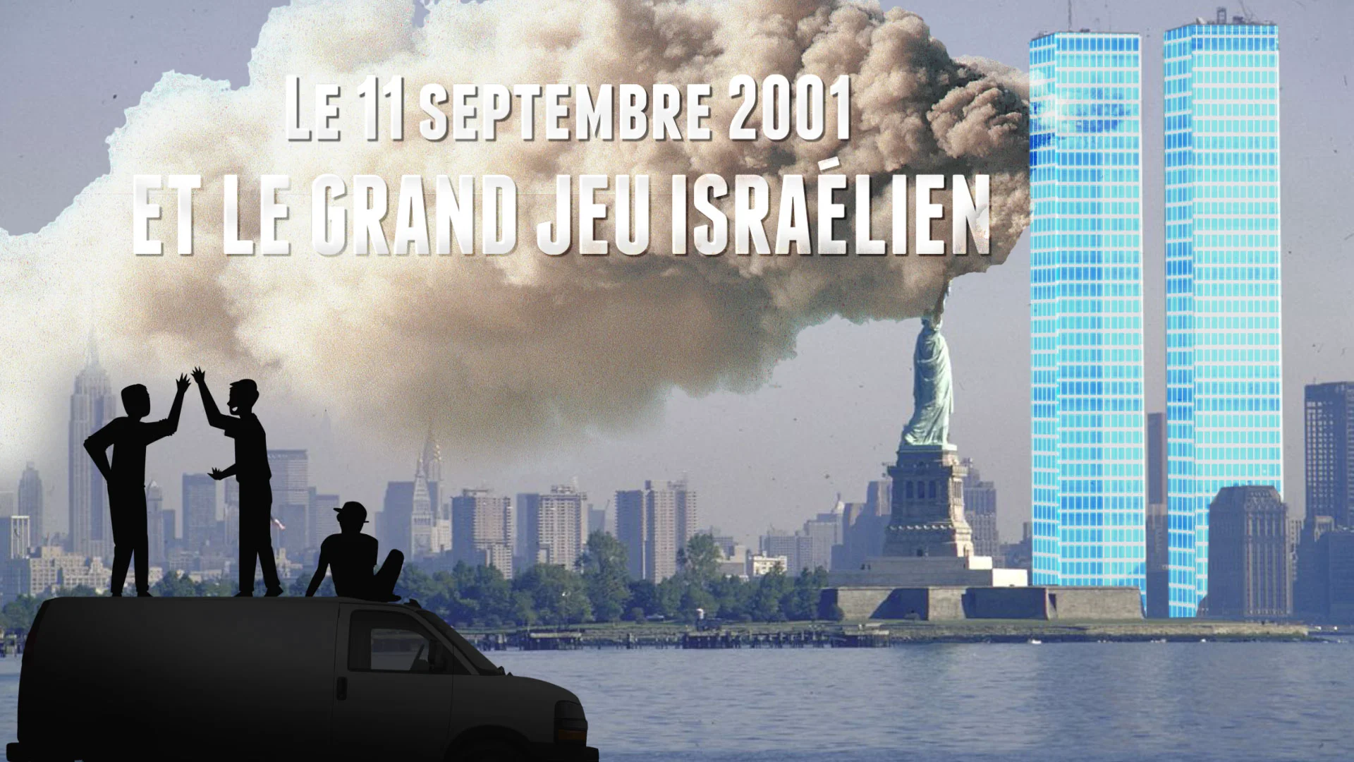 Le 11 septembre et le grand jeu israélien (extrait)