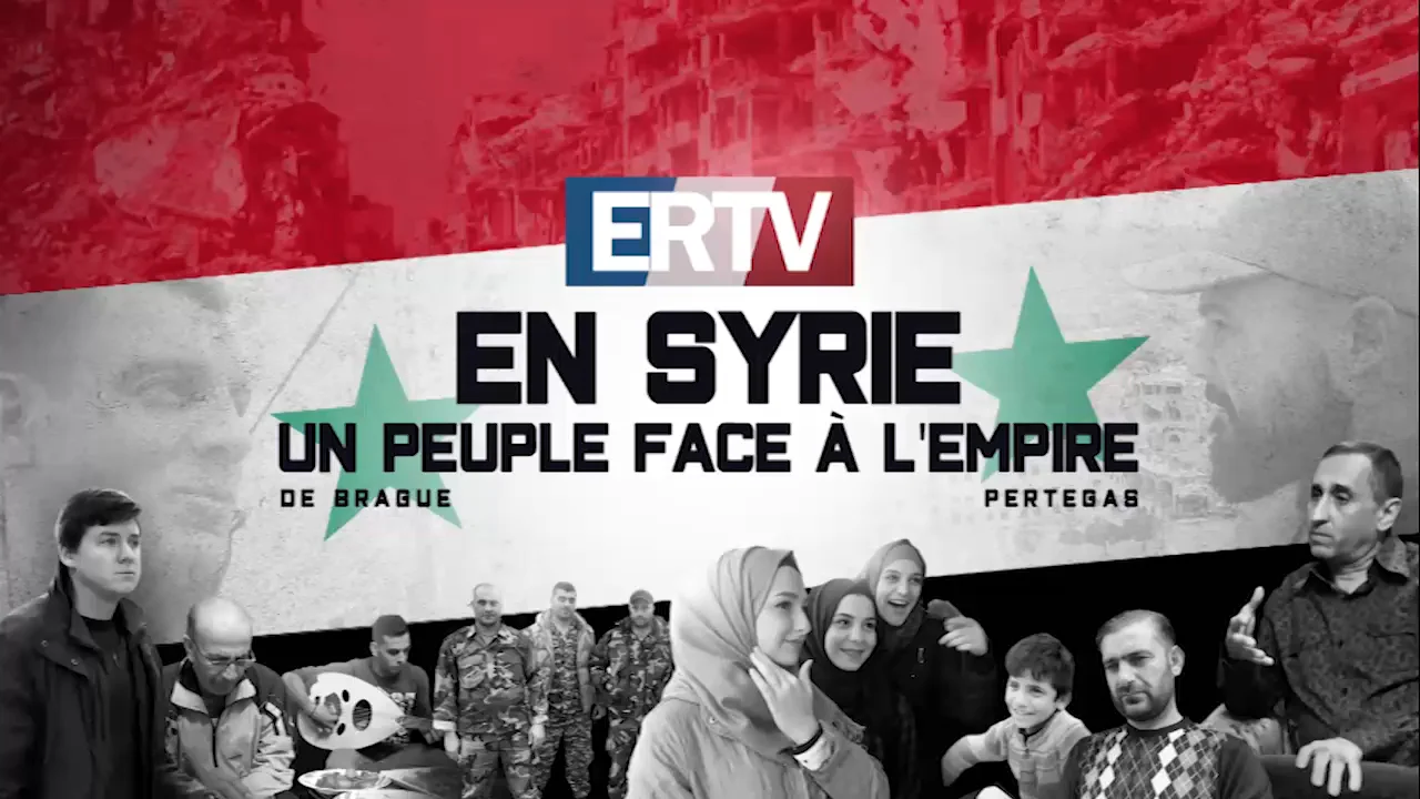 ERTV en Syrie : un peuple face à l’Empire – Bande annonce