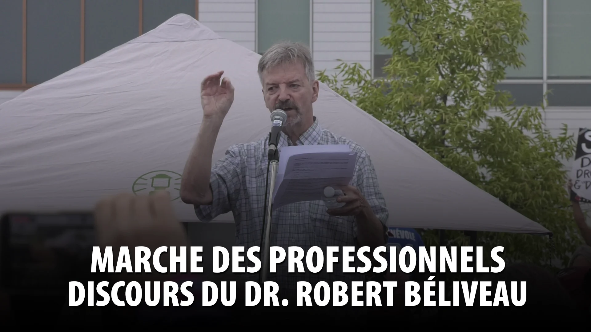 MARCHE DES PROFESSIONNELS MONTRÉAL – DISCOURS DU DR. ROBERT BÉLIVEAU