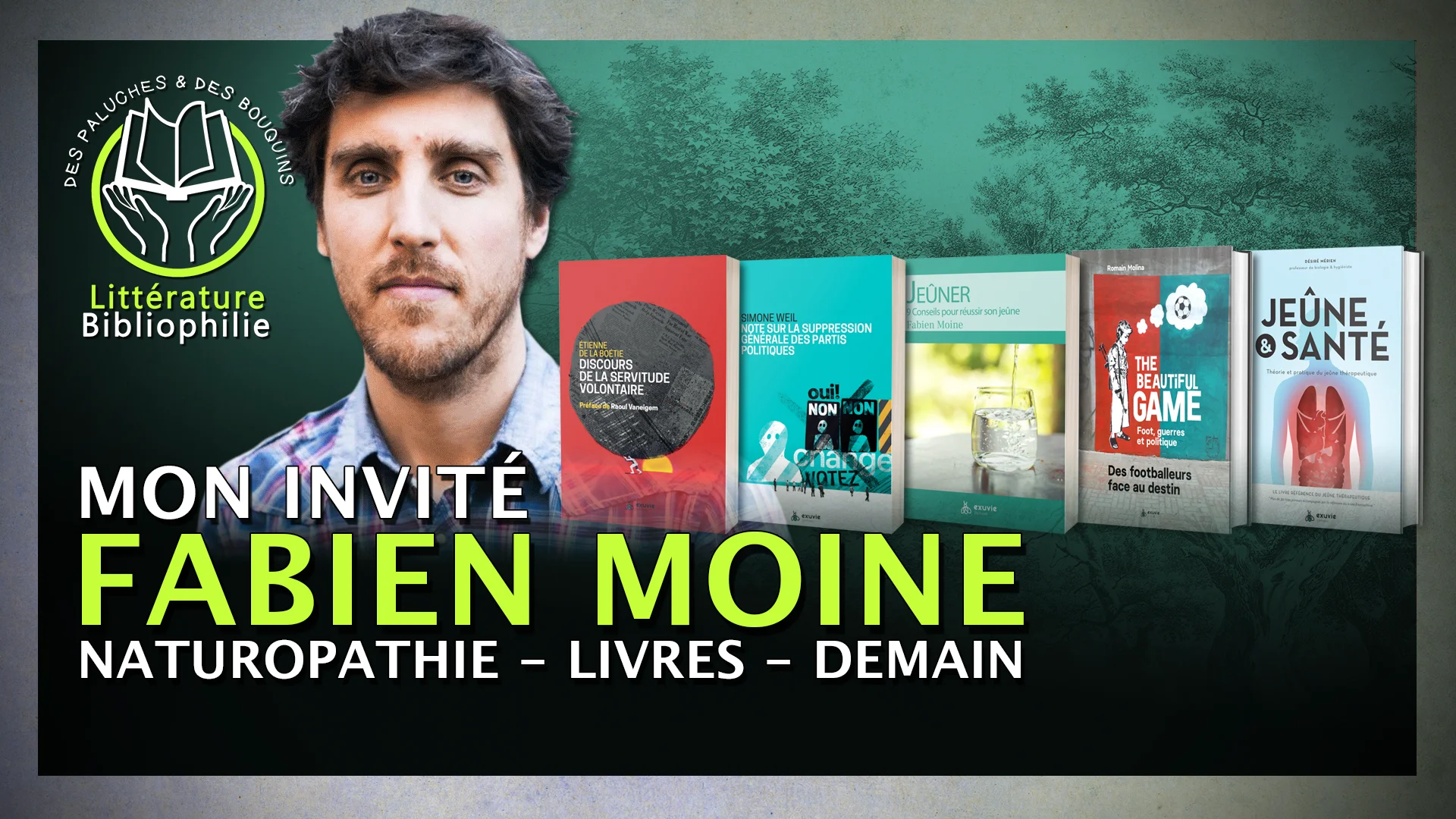 Fabien Moine – Naturopathie, Livres, Demain…