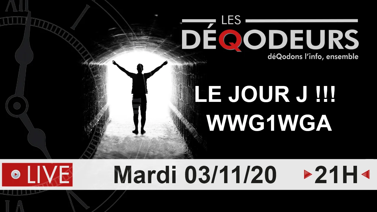 Live du 03/11/2020 – Le jour J !!!