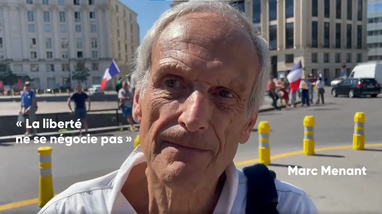 « La liberté ne se négocie pas ! » Marc Menant à la manifestation du 14 août