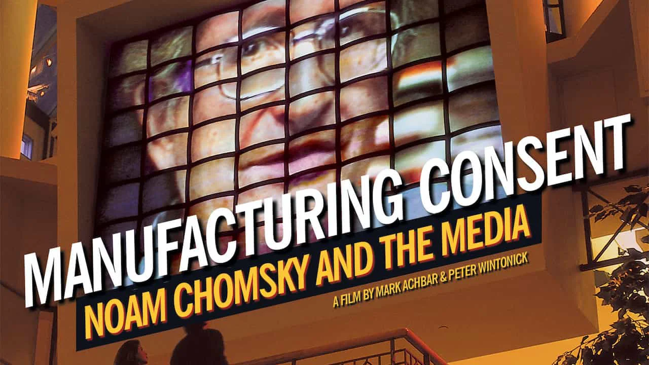 Chomsky, les médias et les illusions nécessaires « Manufacturing Consent » – doc – 1992 – VOstFR