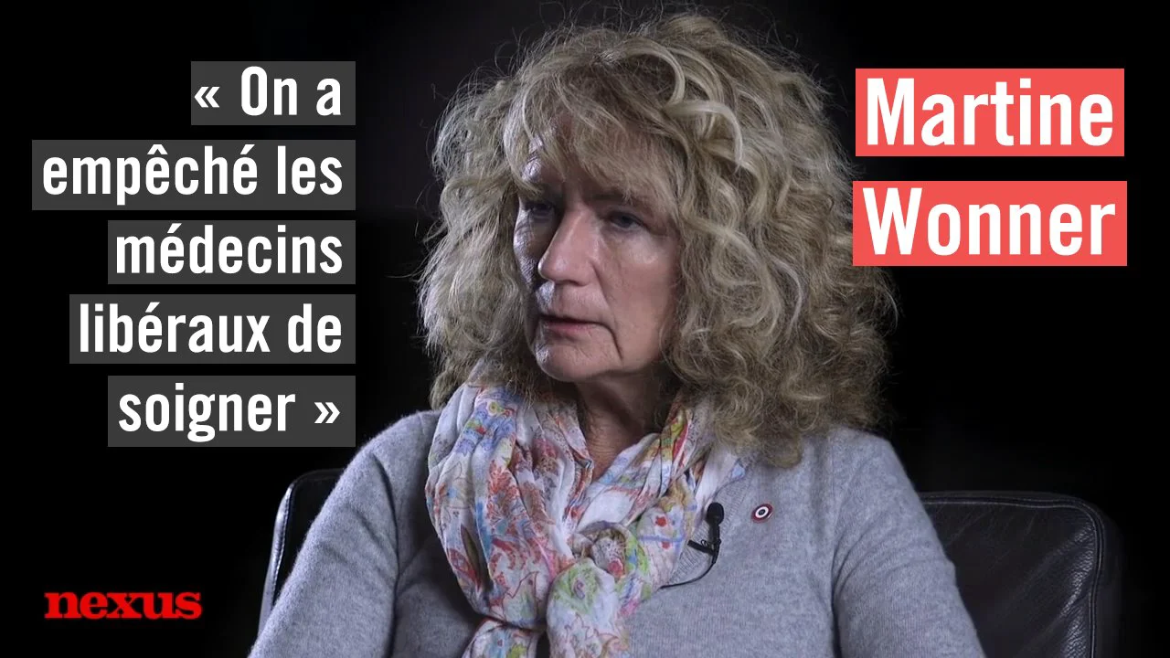 Martine Wonner : « On a empêché les médecins libéraux de soigner »