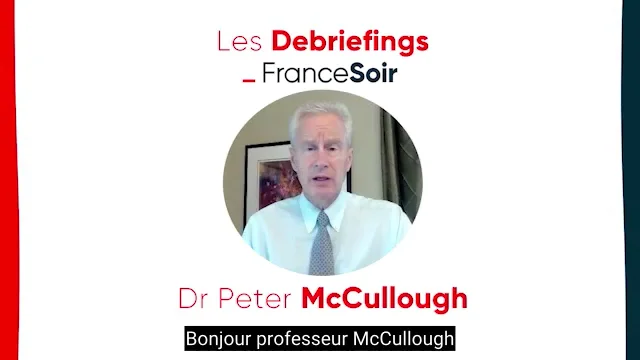 « Propagande est le mot qui me vient pour qualifier la politique de vaccination » Dr McCullough