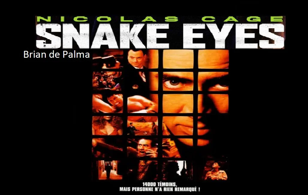 Snake eyes – Brian de Palma – 1998