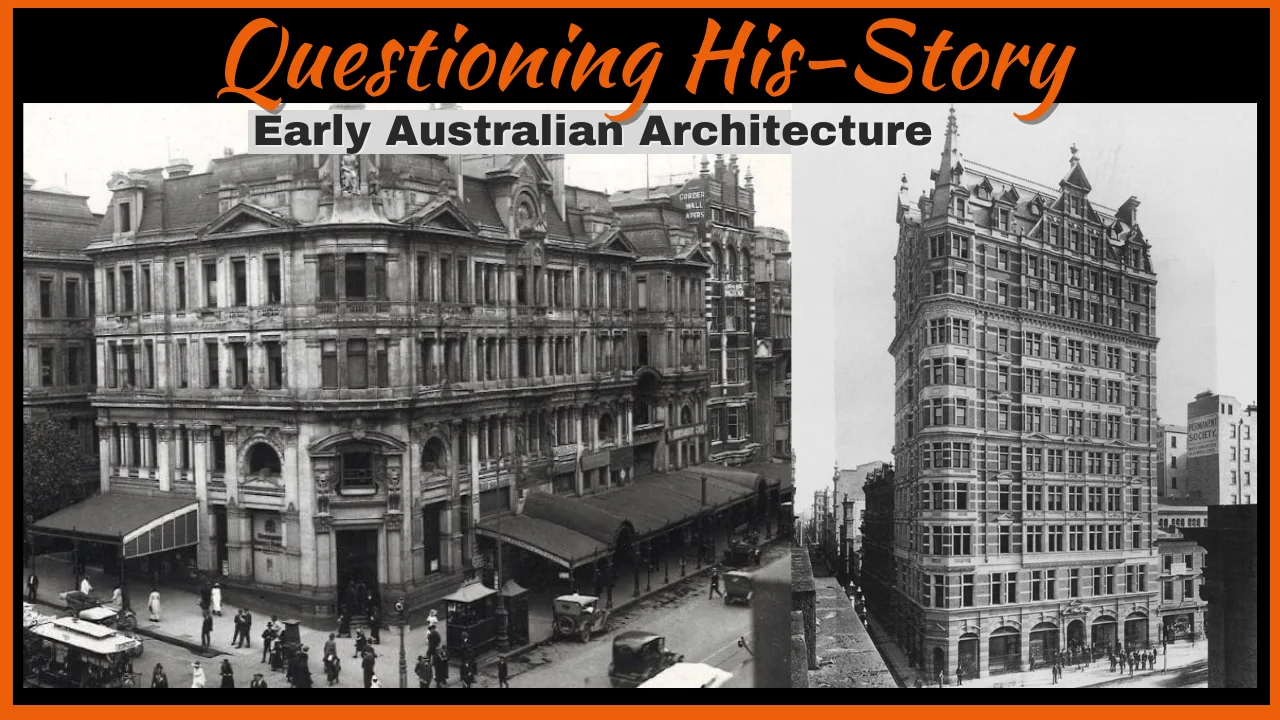 Questioning His-Story  - Early Architecture in Australia. Old World Tartaria Mud Flood (video)